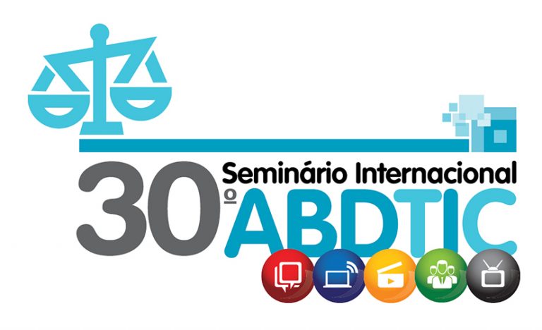 Seminário ABDTIC comemora 30 edições com principais temas jurídicos de comunicações e TICs